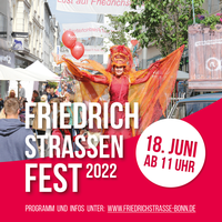Am 18. Juni 2022 geht das FRIEDRICHSTRASSENFEST in die 14. Runde!